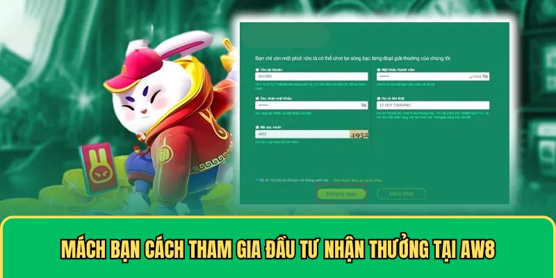 Cách tham gia đầu tư nhận thưởng tại AW8