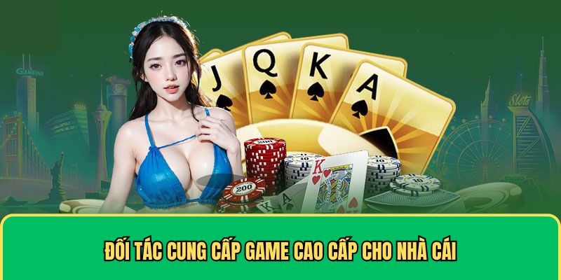 Đối tác cung cấp game cao cấp tại AW8